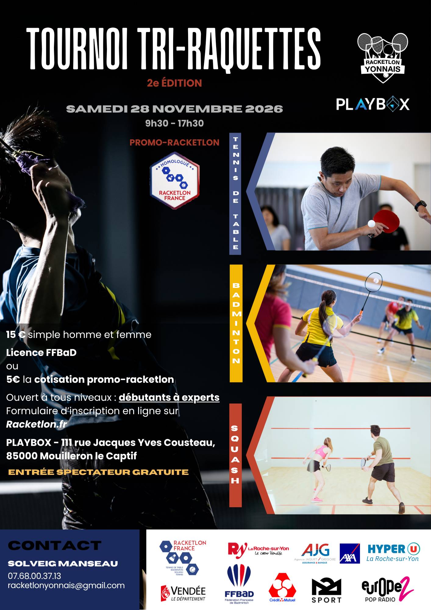 Affiche de 28/11/26 Promo-Racketlon : Tri-raquettes La Roche-sur-Yon (85)